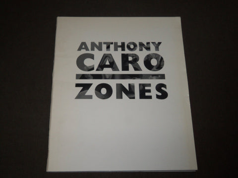 1994 ANTHONY CARO THE ZONES SERIES - BRONZES SOFTCOVER CATALOG - KD 5051