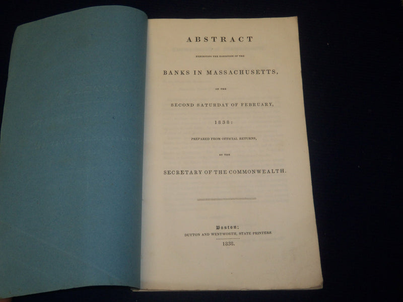 1838 BANKS IN MASSACHUSETTS ABSTRACT BOOK - SECRETARY OF COMMONWEALTH - J 4422