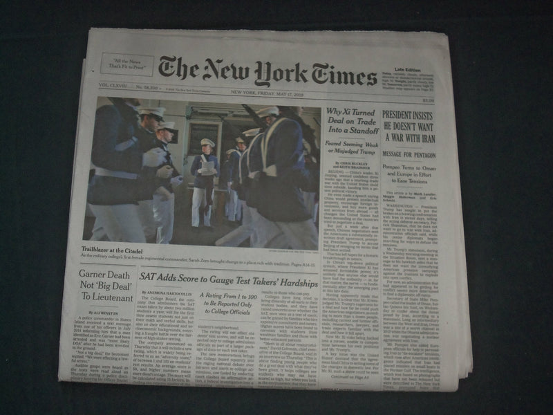 2019 MAY 17 NEW YORK TIMES - PRESIDENT INSISTS HE DOESN'T WANT A WAR WITH IRAN