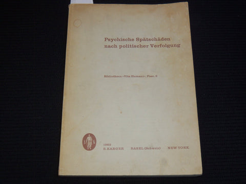 1963 PSYCHISCHE SPATSCHADEN NACH POLITISCHER VERFOLGUNG BOOK - J 9563