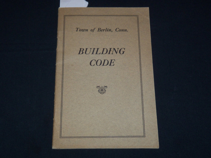 1920'S BERLIN CONNECTICUT BUILDING CODE BOOKLET - K 2067