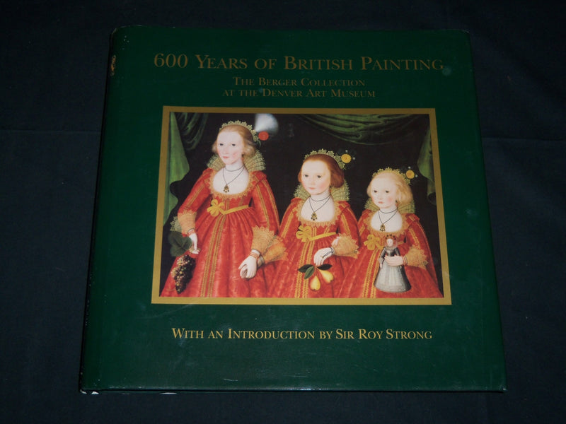 1998 600 YEARS OF BRITISH PAINTING - THE BERGER COLLECTION BOOK - D 338