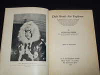 1928 DICK BYRD AIR EXPLORER HARDCOVER BOOK BY FITZHUGH GREEN - KD 7652