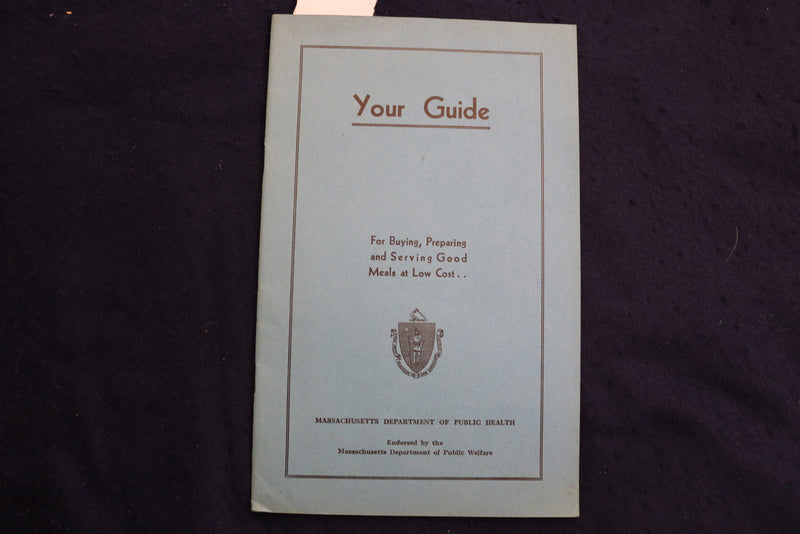 1942 MASS. DEPT OF HEALTH SERVING MEALS AT LOW COST SOFTCOVER BOOK - K 1355