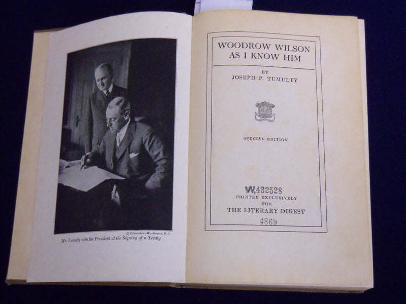 1921 WOODROW WILSON AS I KNOW HIM HARDCOVER BOOK BY JOSEPH TUMULTY - KD 3867H