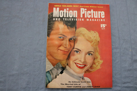 1954 APRIL MOTION PICTURE MAGAZINE - TONY CURTIS & JANET LEIGH COVER - ST 1002Y