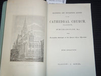1904 HISTORY OF THE CATHEDRAL CHURCH BOOK - GLASGOW - 12TH EDITION - J 9520