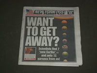 2017 FEBRUARY 23 NEW YORK POST NEWSPAPER - SCIENTISTS FIND 7 'NEW PLANET EARTHS'