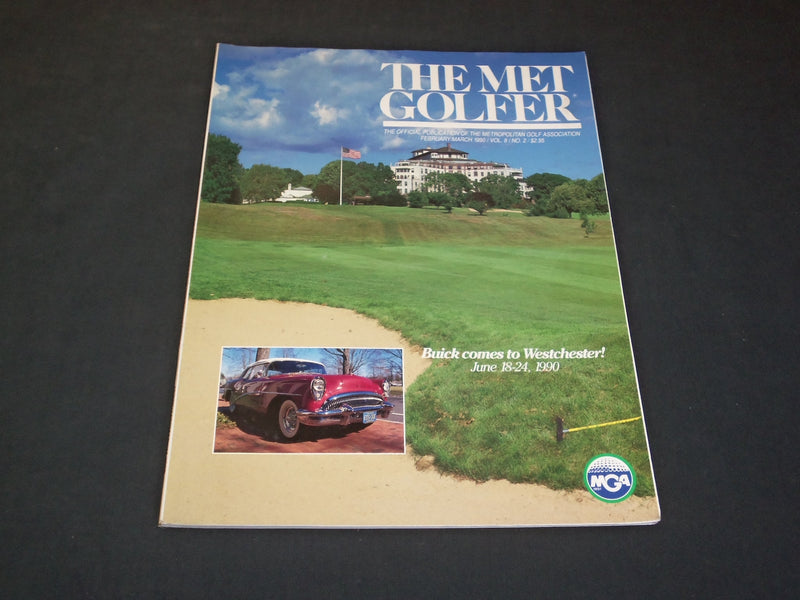 1990 FEBRUARY/MARCH THE MET GOLFER MAGAZINE- BUICK COMES TO WESTCHESTER -SP 7257