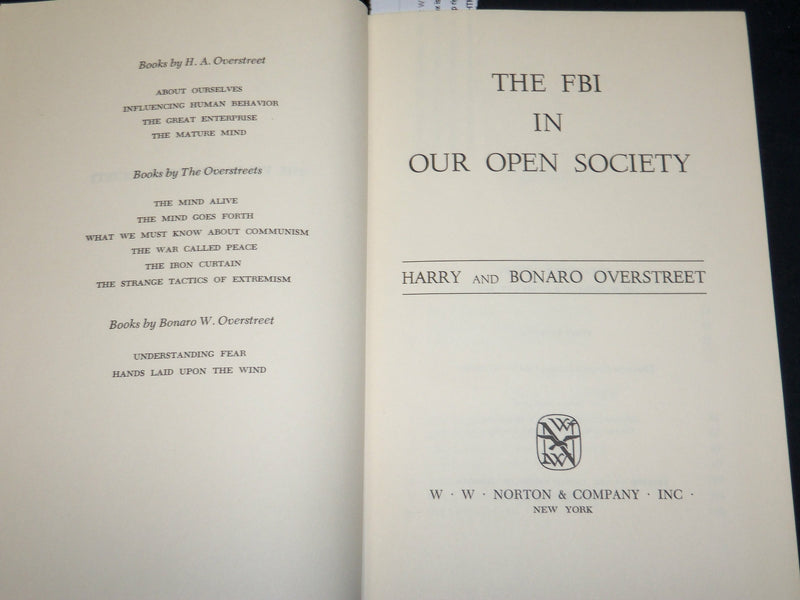 1969 THE FBI IN OUR OPEN SOCIETY BOOK INSCRIBED BY HARRY OVERSTREET - D 529