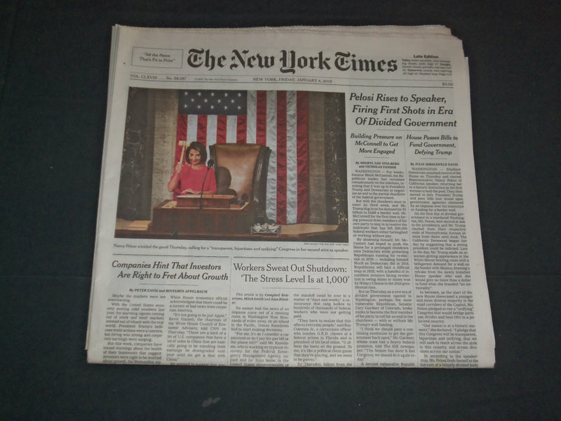 2019 JANUARY 4 NEW YORK TIMES - PELOSI RISES TO SPEAKER, FIRING FIRST SHOTS...