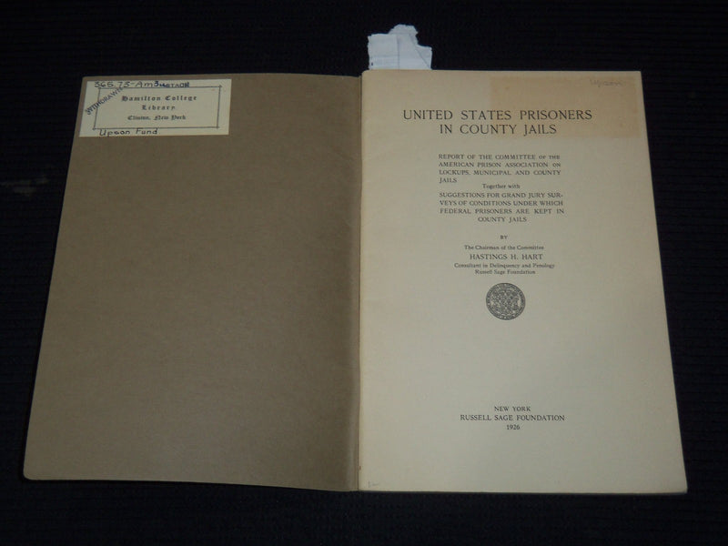 1926 UNITED STATES PRISONERS IN COUNTY JAILS REPORT BY HASTINGS H. HART - K 3106