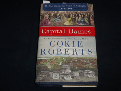 2015 CAPITAL DAMES CIVIL WAR BOOK INSCRIBED BY COKIE ROBERTS - KD 4670B