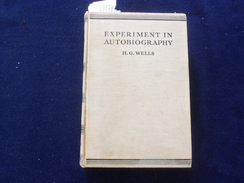 1934 EXPERIMENT IN AUTOBIOGRAPHY HARDCOVER BOOK BY H. G. WELLS - KD 8623