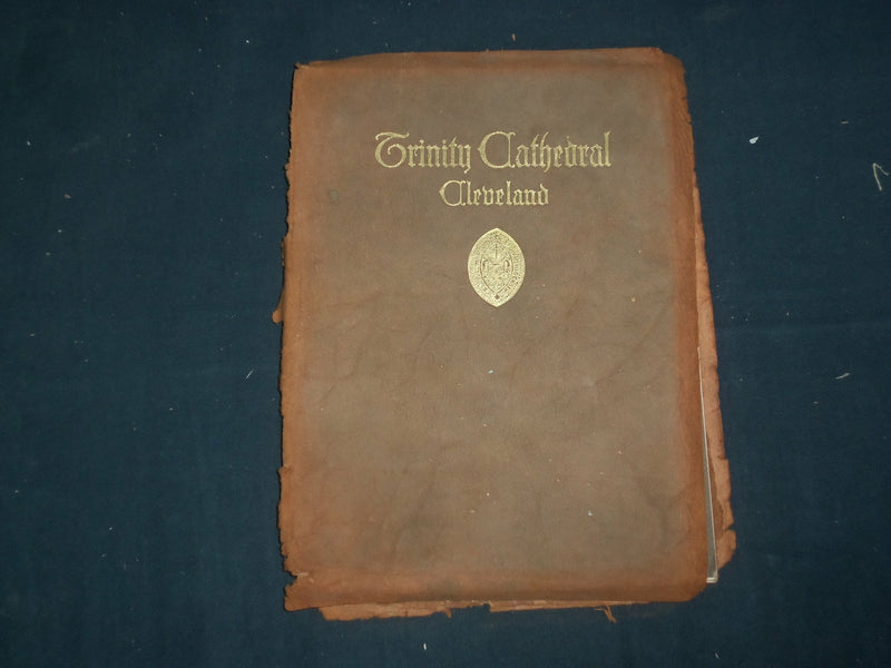 1912 TRINITY CATHEDRAL HISTORICAL GUIDE - CLEVELAND - J 4662