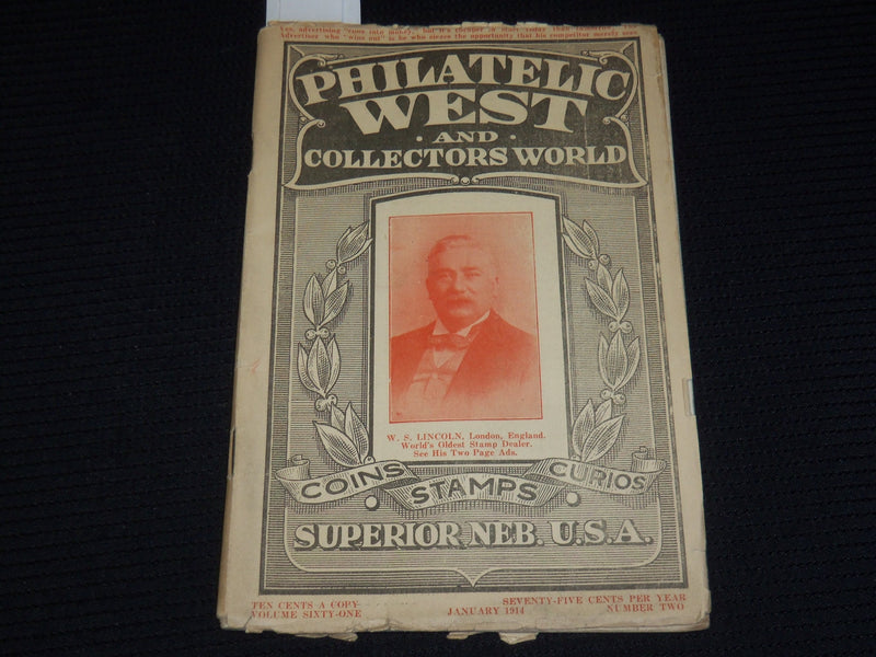 1914 JANUARY PHILATELIC WEST & COLLECTORS WORLD MAGAZINE - W. S. LINCOLN- J 9891