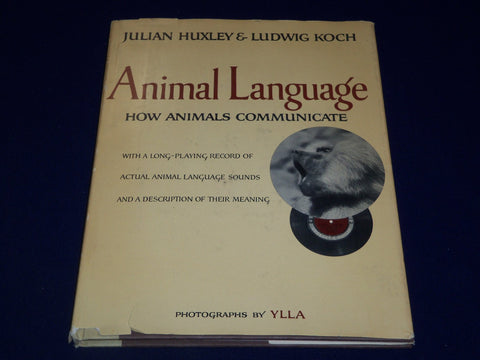 1964 ANIMAL LANGUAGE BOOK B JULIAN HUXLEY + RECORD BY LUDWIG KOCH - KD 3486H