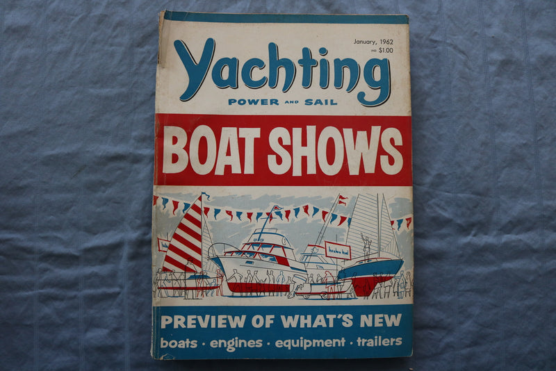 1962 JANUARY YACHTING MAGAZINE - BOAT SHOWS COVER - E 9442