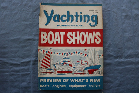 1962 JANUARY YACHTING MAGAZINE - BOAT SHOWS COVER - E 9442