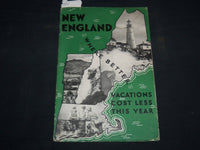 1940'S NEW ENGLAND VACATIONS COST LESS THIS YEAR BOOK - J 8703
