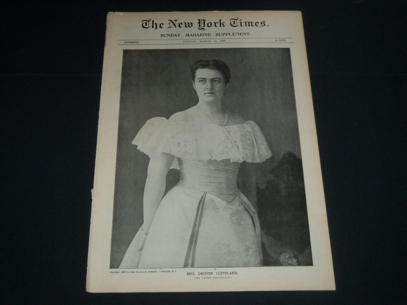 1897 MARCH 14 NEW YORK TIMES ILLUSTRATED MAGAZINE - GROVER CLEVELAND - NP 3864