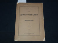 1892 FIRST CHURCH OF CHRIST MANUAL - MIDDLETOWN, CONNECTICUT - K 2061