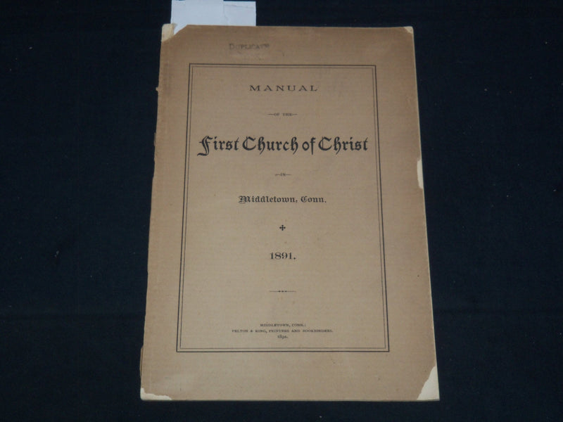1892 FIRST CHURCH OF CHRIST MANUAL - MIDDLETOWN, CONNECTICUT - K 2061