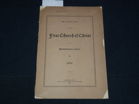 1892 FIRST CHURCH OF CHRIST MANUAL - MIDDLETOWN, CONNECTICUT - K 2061