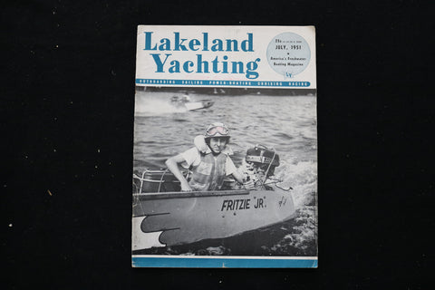 1951 JULY LAKELAND YACHTING MAGAZINE - MARILYN DONALDSON COVER - SP 4192I