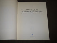 1990 FRAGMENTS OF LONGING - MARIN KASIMIR FRAGMENTS OF LONGING CATALOG - KD 5037