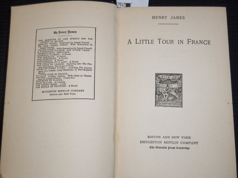 1912 A LITTLE TOUR IN FRANCE HARDCOVER BOOK BY HENRY JAMES - KD 9405