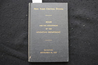 1944-1956 N.Y. CENTRAL SYSTEM RULES OF THE OPERATION DEPARTMENT-LOT OF 3- O 3679