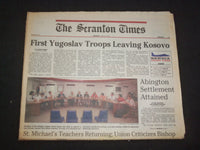 1999 MAY 13 THE SCRANTON TIMES NEWSPAPER - YUGOSLAV TROOPS LEAVE KOSOVO- NP 8395