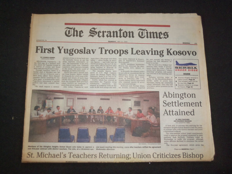 1999 MAY 13 THE SCRANTON TIMES NEWSPAPER - YUGOSLAV TROOPS LEAVE KOSOVO- NP 8395