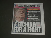 2017 MARCH 7 NEW YORK POST NEWSPAPER - DONALD TRUMP - SIGNS TRAVEL BAN 2.0