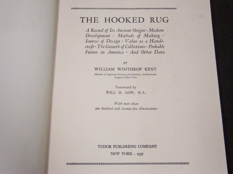 1937 THE HOOKED RUG BOOK BY WILLIAM W. KENT NEW EDITION - NICE PRINTS - KD 1031