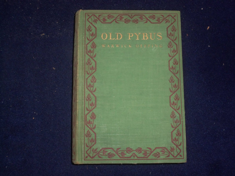1928 OLD PYBUS HARDCOVER BOOK BY WARWICK DEEPING - KD 9047