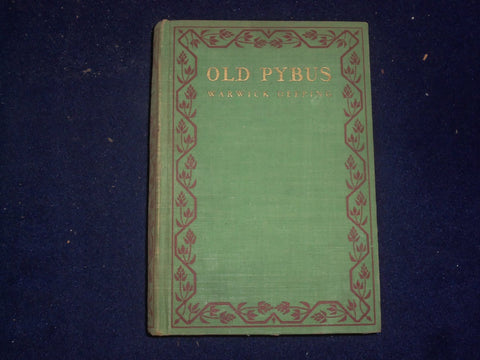 1928 OLD PYBUS HARDCOVER BOOK BY WARWICK DEEPING - KD 9047