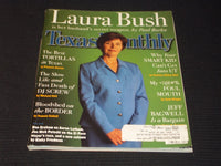 2001 APRIL TEXAS MONTHLY MAGAZINE - LAURA BUSH FRONT COVER - E 7547