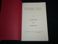 1970'S PRAIRIE FIRE SOFTCOVER BOOK BY SHARRON OTT ANGLE - IDA WALKER - KD 7063