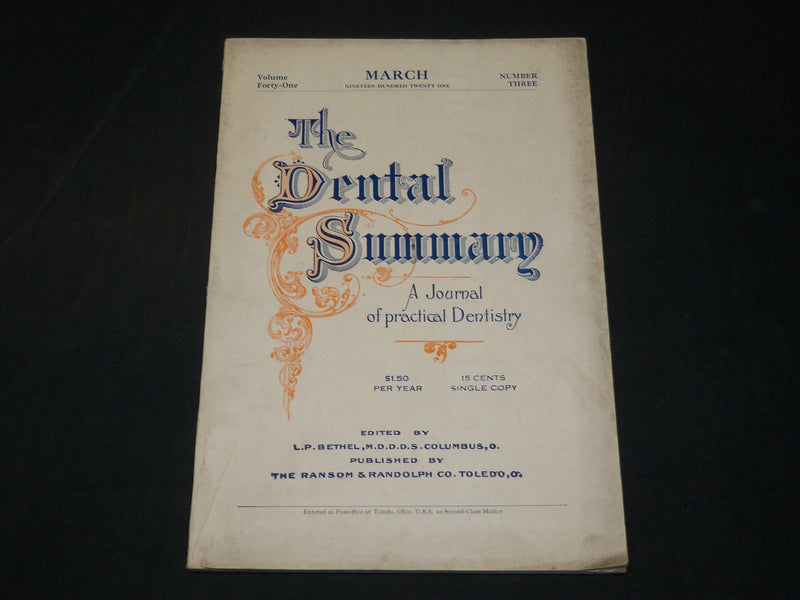 1921 MARCH THE DENTAL SUMMARY MAGAZINE - DENTISTRY - NICE ADS - J 5892