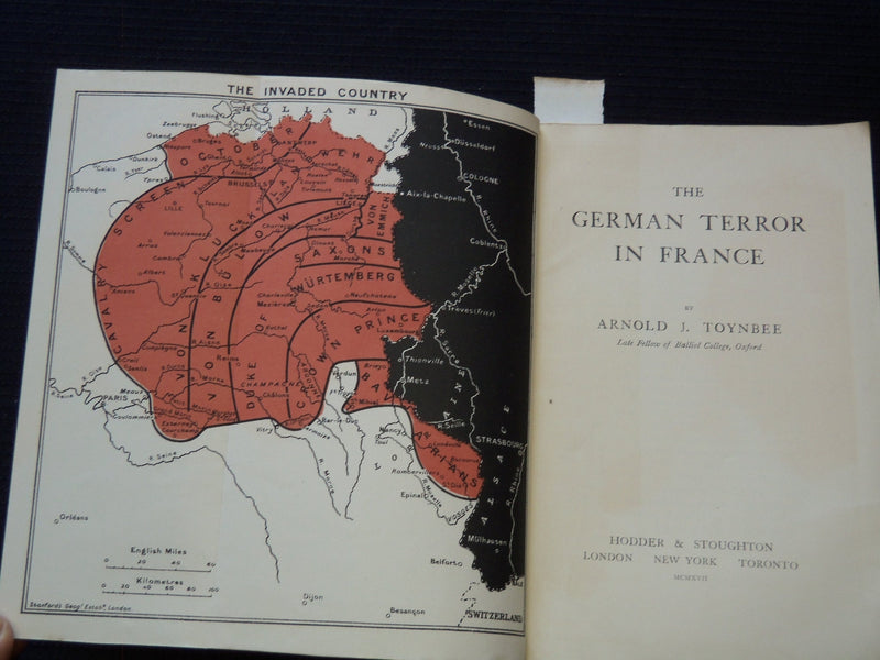 1917 THE GERMAN TERROR IN FRANCE SOFTCOVER BOOK BY ARNOLD J. TOYNBEE - J 7244