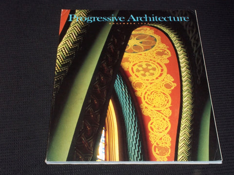 1985 NOVEMBER PROGRESSIVE ARCHITECTURE MAGAZINE - ADAPTIVE REUSE COVER - E 4139