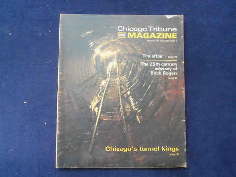 1970 MARCH 15 CHICAGO TRIBUNE MAGAZINE SECTION - CHICAGO'S TUNNEL KINGS- NP 6403
