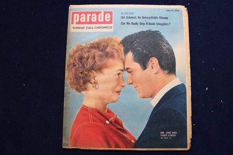 1954 JUNE 13 PARADE MAGAZINE - MR. AND MRS. TONY CURTIS COVER - E 22325