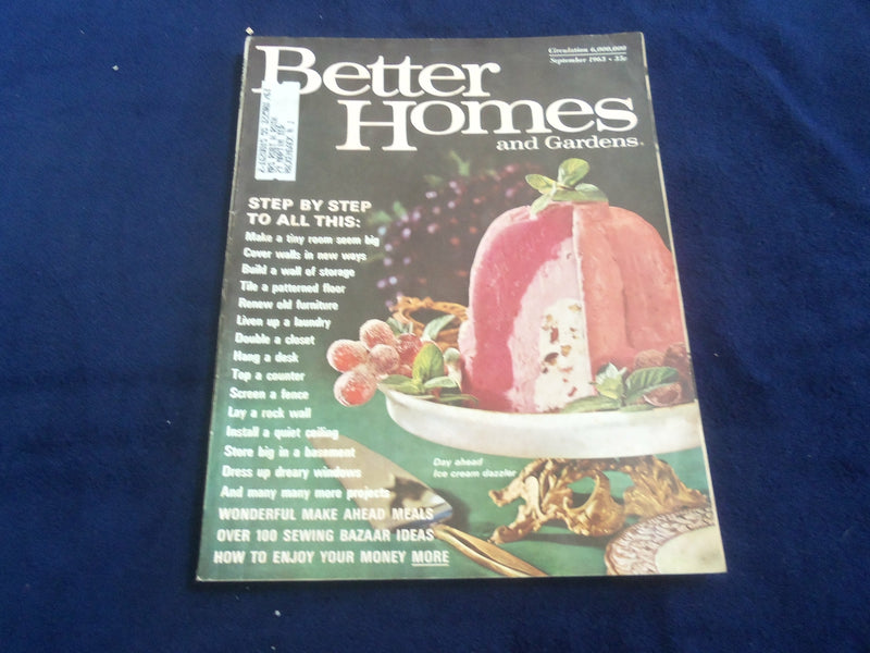 1963 SEP BETTER HOMES AND GARDENS MAGAZINE - NICE COVER, PHOTOS & ADS - ST 4628M