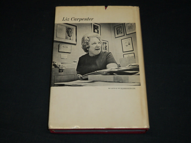 1970 RUFFLES AND FLOURISHES HARDCOVER BOOK INSCRIBED BY LIZ CARPENTER - D 551