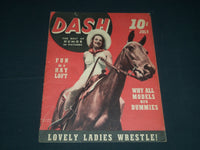 1941 JULY DASH HUMOR MAGAZINE VOLUME 1 NO. 2 - LUCIA CARROLL COVER - B 6457