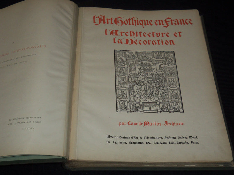 1910'S L'ART GOTHRIQUE EN FRANCE - L'ARCHITECTURE ET LA DECORATION VOLUME- Z 278