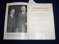 1929 LINDBERGH HIS STORY IN PICTURES HARDCOVER BOOK BY FRANCIS MILLER - KD 1417E